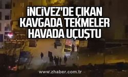 İncivez'de çıkan kavgada tekmeler havada uçuştu