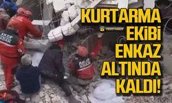 Kurtarma ekibi enkaz altında kaldı!