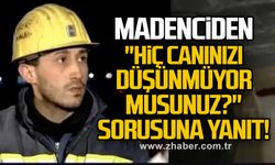 "Hiç canınızı düşünmüyor musunuz?" sorusuna yanıt: Bizim canımız şu an Türkiye