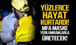 Yüzlerce hayat kurtardı... Kurtarıcı maskeyi MFA üretecek!
