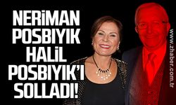 Neriman Posbıyık Halil Posbıyık’ı solladı!