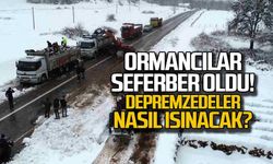 Ormancılar seferber oldu... Depremzedeler nasıl ısınacak?