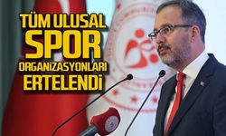 Tüm ulusal spor organizasyonları ertelendi
