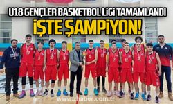 U18 Gençler Basketbol Ligi tamamlandı...  İŞTE ŞAMPİYON!.. 