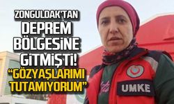 Zonguldak'tan deprem bölgesine gitmişti... "Gözyaşlarını tutamadı"