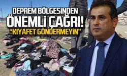 Deprem bölgesinden önemli çağrı! "Kıyafet göndermeyin!"