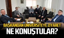 Başkandan Üniversiteye ziyaret...Ne konuştular?