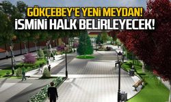 Gökçebey'e yeni meydan... İsmini halk belirleyecek!