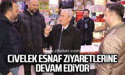Civelek esnaf ziyaretlerine devam ediyor