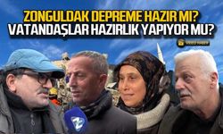 Zonguldak depreme hazır mı? Vatandaşlar ne düşünüyor?