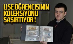 Lise öğrencisinin koleksiyonu şaşırtıyor !