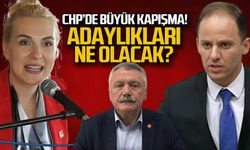 CHP’de büyük kapışma! Adaylıkları ne olacak?