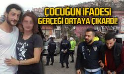 Çocuğun ifadesi gerçeği ortaya çıkardı!
