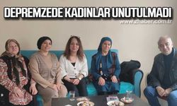 Depremzede kadınlar unutulmadı