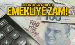 Bakan Bilgin açıkladı... Emekliye zam geliyor!