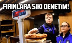 Fırınlara sıkı denetim!