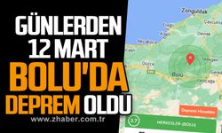 Günlerden 12 Mart... Bolu'da deprem oldu