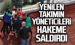 Yenilen takımın yöneticileri hakeme saldırdı