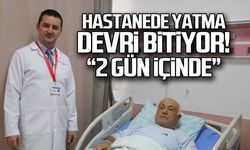Hastanede yatma devri bitiyor! Yeni yöntemle 2 günde...