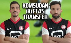Komşudan iki flaş transfer