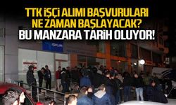 TTK işçi alımı başvuruları ne zaman... Sıra beklemek tarih oluyor!