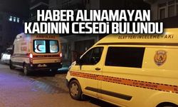 Haber alınamıyordu... Kadın cesedi bulundu