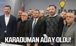 Metin Karaduman aday adaylığını açıkladı
