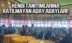 Kendi tanıtımına gelmeyen aday adayları!