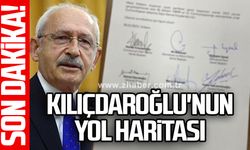 Kılıçdaroğlu'nun yol haritası