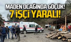Maden ocağında göçük! 7 işçi yaralandı!