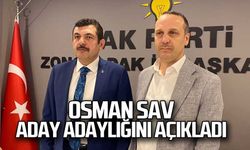 Osman Sav aday adaylığını açıkladı