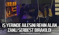 İş yerinde ailesini rehin alan zanlı serbest bırakıldı