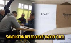 Sandıktan belediyeye ‘Hayır’ çıktı