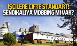 Çalışanlar arasında çifte standart... Sendikalıya mobbing mi yapılıyor?