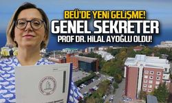 Beü'de yeni gelişme...Genel sekreter Prof Dr. Hilal Ayoğlu oldu!