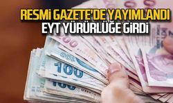 Resmi Gazete'de yayımlandı...Eyt yürürlüğe girdi