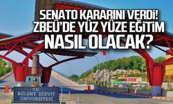 ZBEÜ Senatosu açıkladı... Yüz yüze eğitim nasıl olacak?