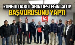 Zonguldak derneklerinin desteğini aldı... Başvurusunu yaptı