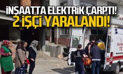 İnşaatta elektrik çarptı... 2 işçi yaralandı!