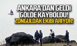 Ankara'dan geldi... Gölde kayboldu! Zonguldak ekibi arıyor!