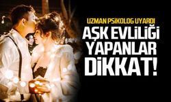 Aşk evliliği yapanlar dikkat!