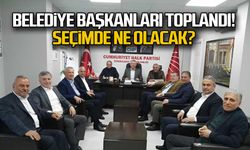 CHP'li başkanlar toplandı... Seçimde ne olacak?