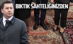 “Bıktık sahteliğinizden!”