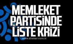 Memleket partisinde liste krizi