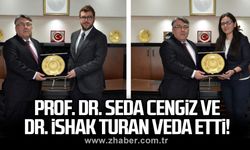 Prof. Dr. Seda Cengiz ve Dr. İshak Turan veda etti!