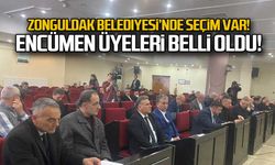 Zonguldak Belediyesi'nde encümen üyeleri belli oldu