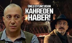 Ünlü oyuncu Şehsuvar Aktaş’ın anne ve babasından kahreden haber!