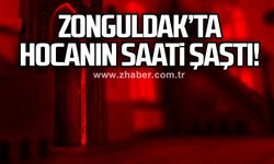 Zonguldak’ta hocanın saati şaştı!