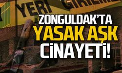 Zonguldak'ta yasak aşk cinayeti?