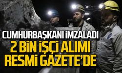 TTK'ya 2 bin işçi alımı Resmi Gazete'de yayınlandı!